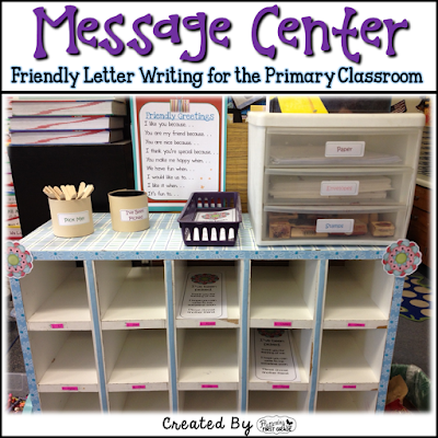 Message Center friendly letter writing for the primary classroom