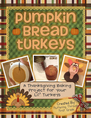 http://www.teacherspayteachers.com/Product/Thanksgiving-Pumpkin-Bread-Turkeys-A-Class-Baking-Writing-Project-391563