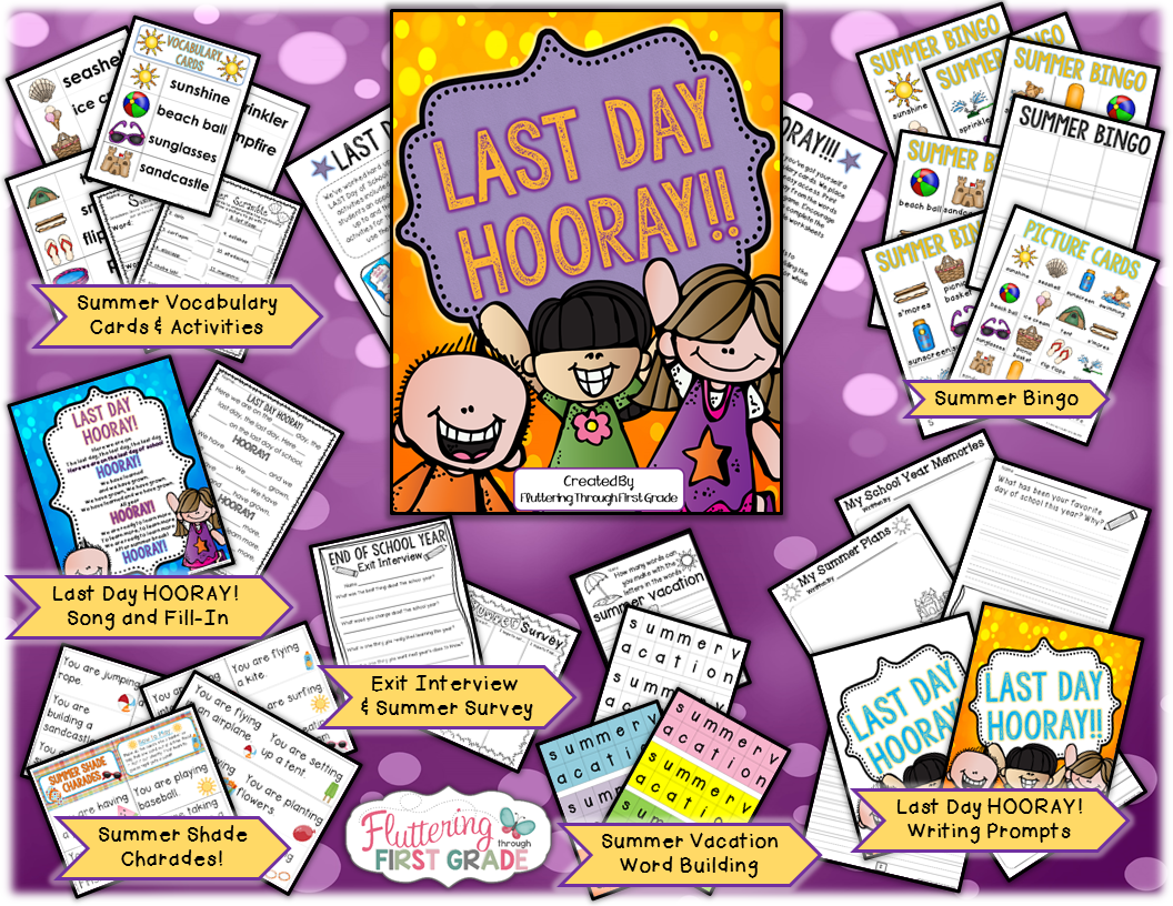 Last day of school ideas and activities for the classroom