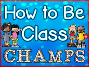 CHAMPS Behavior Classroom Management - Fluttering Through the Grades